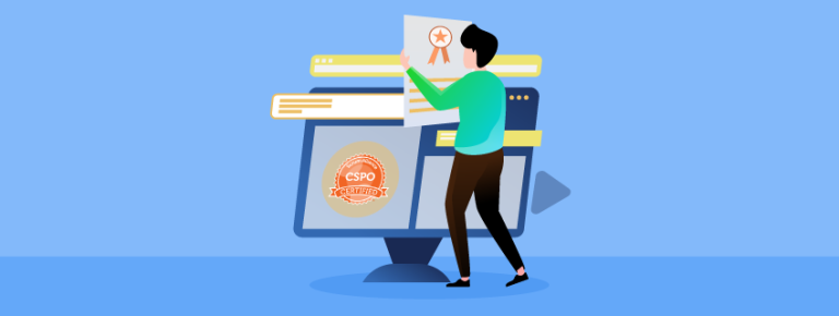 Reasons Behind The Increasing Popularity Of CSPO Certification